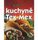 Kniha: Pikantn kuchyn TEX-MEX